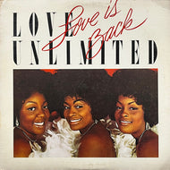 LOVE UNLIMITED / Love Is Back (JZ 36130, LP)