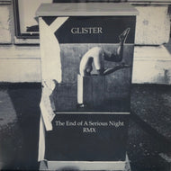 GLISTER / The End of A Serious Night RMX (KRGL-1,12inch )
