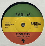 Earl 16 & Manasseh / Zion City (Partial – PRTL7078, 7inch)