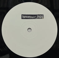 Bogdan / Bromur 001 (Bromur – BROMUR001, 12inch)