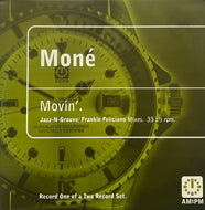 Mone / Movin' (Jazz-N-Groove / Frankie Feliciano Mixes) (AM:PM – 581 439-1, 12inch)