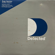 ROGER SANCHEZ / Another Chance (Defected – DFECT35X, 12inch)