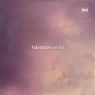 FAZE ACTION / Samba (Nuphonic, NUX150, 12inch)