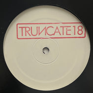 Truncate / Missing (Truncate – TRUNCATE18, 12inch)