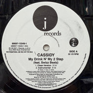 Cassidy / My Drink N' My 2 Step (88697-13493-1, 12inch)