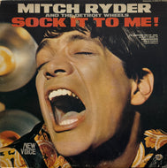 MITCH RYDER AND THE DETROIT WHEELS / Sock It To Me! ( New Voice Records – NVS 2003, LP)