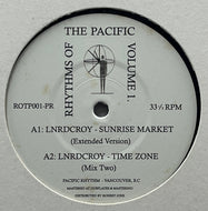 V.A. (Lnrdcroy) / Rhythms Of The Pacific Volume 1. (Pacific Rhythm – ROTP001-PR, 12inch)