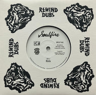 Soulfire / Rizla / Who Is DirtyHarry (Rewind Dubs – RWDS7-001, 7inch)