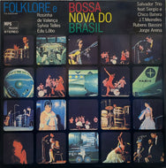 V.A. (Rosinha De Valenca, Edu Lobo )/ Folklore E Bossa Nova Do Brasil (LP)