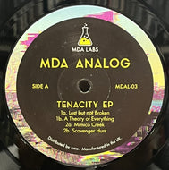 MDA Analog / Tenacity EP (MDA Labs – MDAL-03, 12inch)