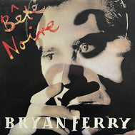 BRYAN FERRY / Bete Noire (Virgin – V2474, LP)
