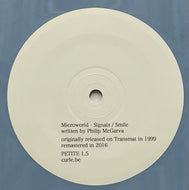 Microworld / Signals / Smile (Curle Recordings – PETITE 1.5, 12inch) Cyan coloured vinyl