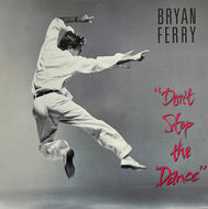 BRYAN FERRY / Don't Stop The Dance (Polydor – 12MM 7016, 12inch)