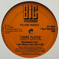 PICTURE PERFECT / Loose Flutes (Big Productions, BP-1002, 12inch)