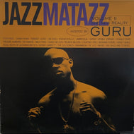 GURU / Jazzmatazz Volume II (The New Reality) F1 34290, 2LP