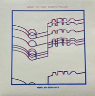 Menelaos Tomasides / When The Moon Comes Through (31 Minuten – 31M001, LP)