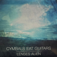 CYMBALS EAT GUITARS / Lenses Alien (Barsuk Records – BARK118LP, LP)