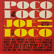 Joe Loco / Poco Loco With Joe Loco (Palladium Latin Jazz & Dance Records – PLP-128, LP)