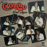 El Combo Del Ayer Contando Pellin Rodriguez / 20 Anos Depues... El Pasado Convertido En Presente... El Combo De Ayer (Top Ten Hits – TTH 1870, LP)