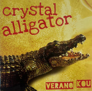 ベラーノ・コウ Verano Kou / クリスタル・アリゲーター Crystal Alligator (CARG001, LP)