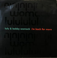 LULU & BOBBY WOMACK / I'm Back For More ( Dome Records – 12DOME 1002, 12inch)