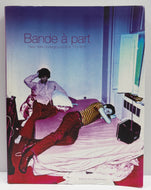 Bande à part / New York Underground 60s 70s 80s (Photo Book)