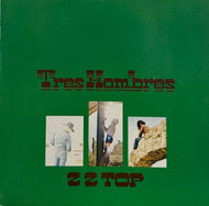 ZZ TOP / Tres Hombres ( Warner Bros. Records – BSK 3270, LP)