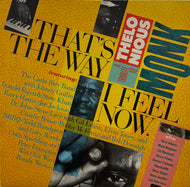 V.A. (Joe Jackson, Donald Fagen) / That's The Way I Feel Now - A Tribute To Thelonious Monk (LP)