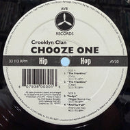 CROOKLYN CLAN / Chooze One (AV30, 12inch)