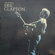 ERIC CLAPTON / The Cream Of Eric Clapton (Polydor – 833 519-1, LP)