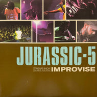 JURASSIC 5 / Improvise (0694971191, 12inch)