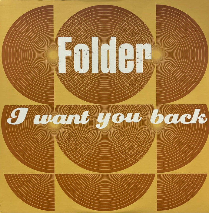 FOLDER / I Want You Back (Avex Tune – RR12-88123, 12inch)