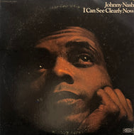JOHNNY NASH / I Can See Clearly Now (Epic – KE 31607, LP)