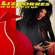 LIZ TORRES / If U Keep It Up (1354-1-JD, 12inch)