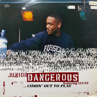 Junior Dangerous / Comin' Out To Play (MERX 458, 12inch)