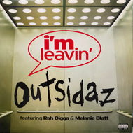 OUTSIDAZ / I'm Leavin' (RLM-03, 12inch)