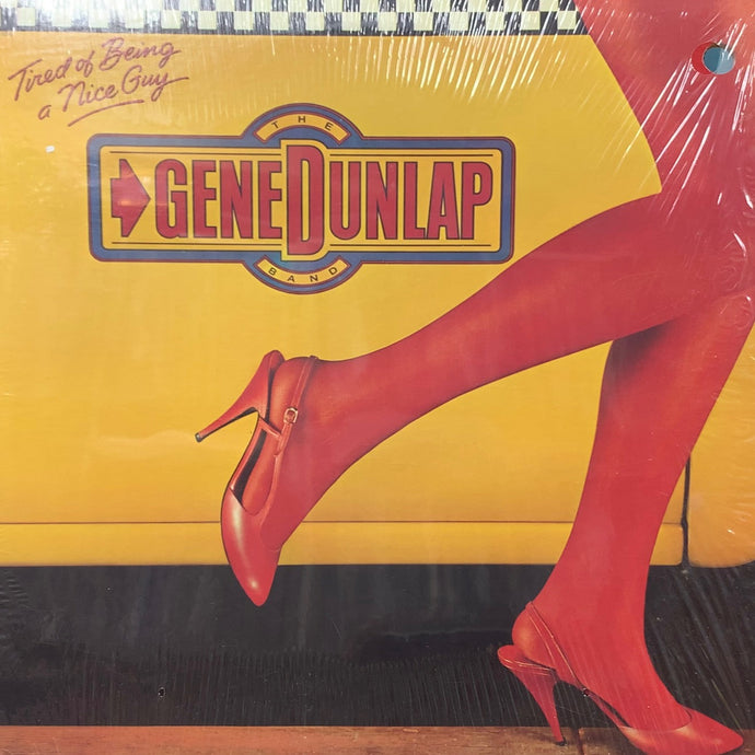 GENE DUNLAP BAND / Tired Of Being A Nice Guy (ST-12240, LP)