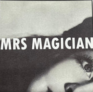 MRS MAGICIAN / The Spells (Loud + Clear – LCR015, 7inch)