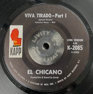 EL CHICANO / Viva Tirado ( Kapp Records – K-2085, 7inch)