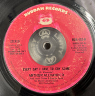 ARTHUR ALEXANDER / Every Day I Have To Cry Some ( Buddah, 7inch)