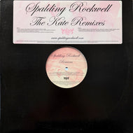 Spalding Rockwell / The Kate Remixes (DFN80009, 12inch)