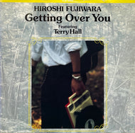 HIROSHI FUJIWARA (藤原ヒロシ) /  Getting Over You (Victor, VIJP-15001, 12inch)