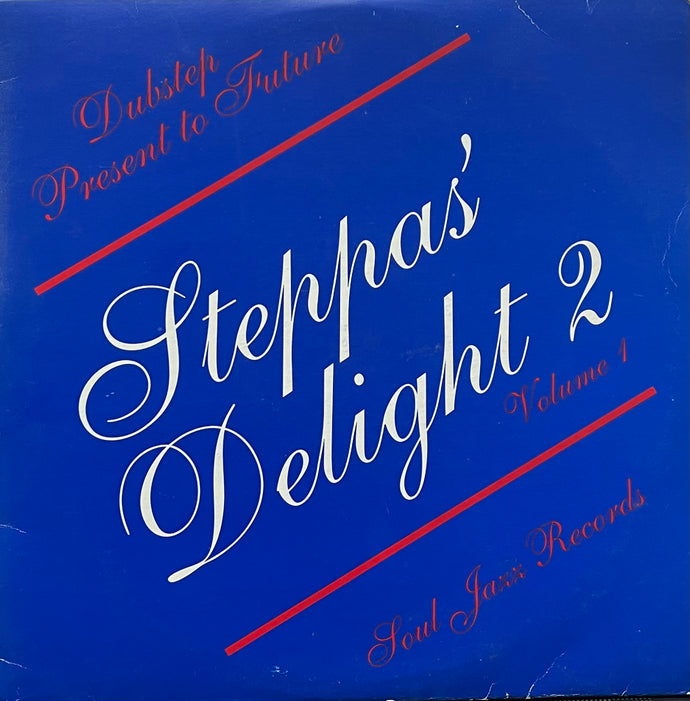 V.A. / Steppas' Delight 2 Volume 1 (Soul Jazz Records – sjr lp222 V.1, 2LP)