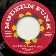 FANTASTICS - SPEEDOMETER / Give It Up Or Turnit A Loose / Answer To Mother Popcorn (FSR 7040, 7inch)