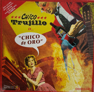 Chico Trujillo ‎/ Chico De Oro ( Rodrec ‎– LC 7857, LP)