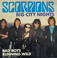 SCORPIONS / Big City Nights / Bad Boys Running Wild (Harvest – 12HAR5231, 12inch)