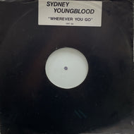 SYDNEY YOUNGBLOOD / Wherever You Go (	Circa – YRT 68 White Label, 12inch)