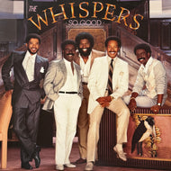 WHISPERS / So Good (60356-1, LP)