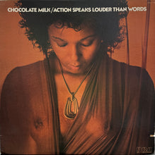 Load image into Gallery viewer, CHOCOLATE MILK / Action Speaks Louder Than Words (RCA, APL1-1188, LP)
