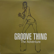 GROOVE THING / The Adventure (Eightball Records, EBLP 021, 2LP)